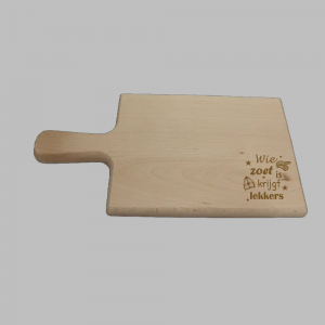 Houten Borrelplank - Wie zoet is krijgt lekkers